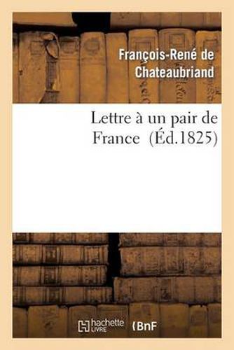 Lettre A Un Pair de France