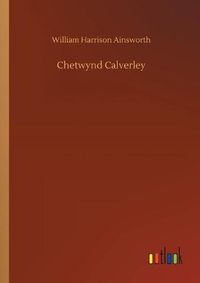 Cover image for Chetwynd Calverley