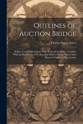 Cover image for Outlines of Auction Bridge