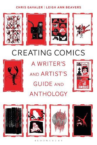 Creating Comics: A Writer's and Artist's Guide and Anthology