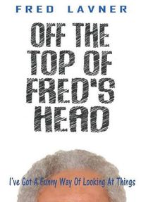 Cover image for Off The Top Of Fred's Head