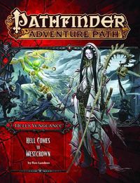 Cover image for Pathfinder Adventure Path: Hell's Vengeance Part 6 - Hell Comes to Westcrown