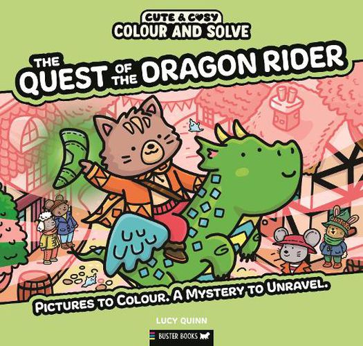 Cover image for Colour and Solve: The Quest of the Dragon Rider
