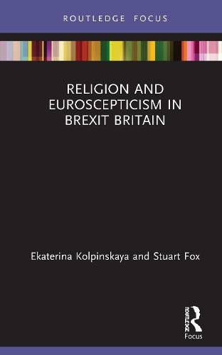 Cover image for Religion and Euroscepticism in Brexit Britain