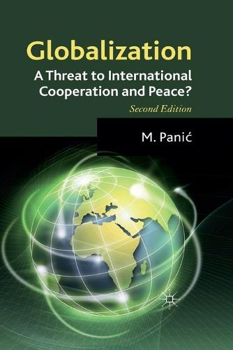 Cover image for Globalization: A Threat to International Cooperation and Peace?