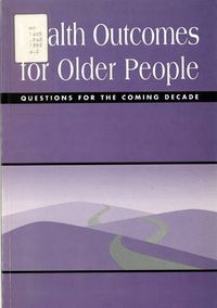 Cover image for Health Outcomes for Older People: Questions for the Coming Decade