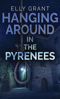 Cover image for Hanging Around In The Pyrenees