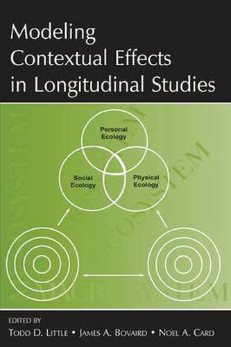 Cover image for Modeling Contextual Effects in Longitudinal Studies