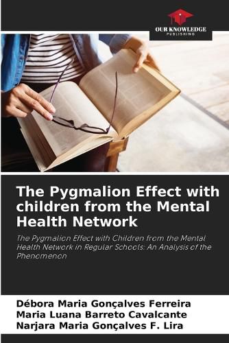 Cover image for The Pygmalion Effect with children from the Mental Health Network