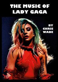 Cover image for The Music of Lady Gaga