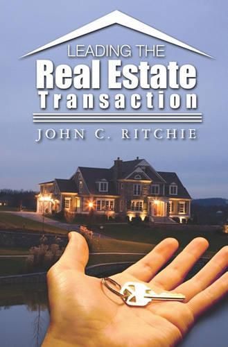 Cover image for Leading the Real Estate Transaction