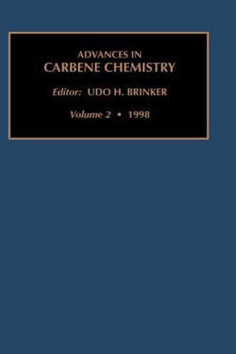 Cover image for Advances in Carbene Chemistry, Volume 2