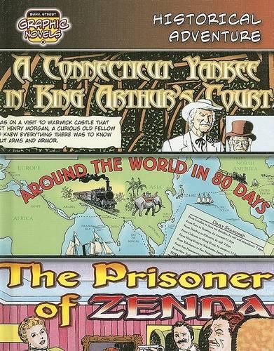 Cover image for Historical Adventure: A Connecticut Yankee in King Arthur's Court; Around the World in 80 Days; The Prisoner of Zenda