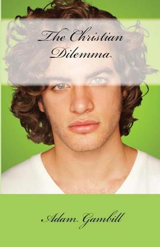 Cover image for The Christian Dilemma