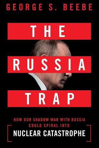 Cover image for The Russia Trap