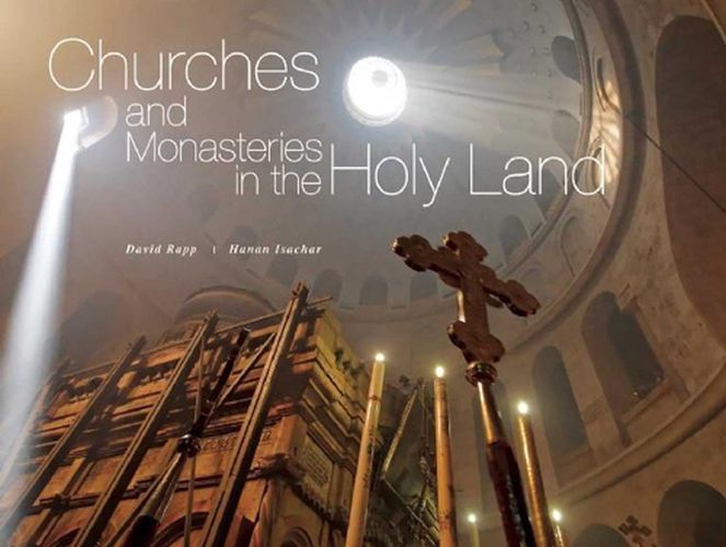 Cover image for Churches and Monasteries in the Holy Land
