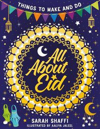 Cover image for All About Eid: Things to Make and Do