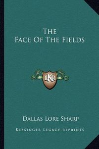 Cover image for The Face of the Fields