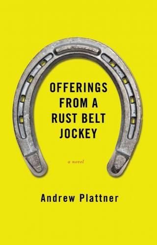 Cover image for Offerings from a Rust Belt Jockey