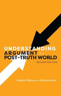 Cover image for Understanding Argument in a Post-Truth World