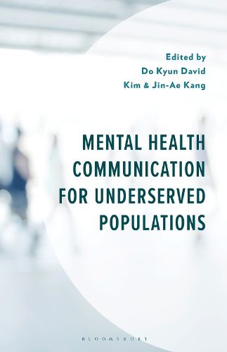 Cover image for Mental Health Communication for Underserved Populations