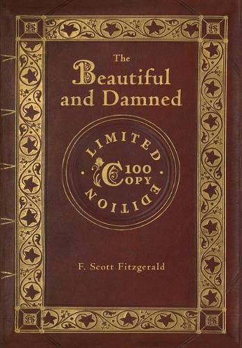 Cover image for The Beautiful and Damned (100 Copy Limited Edition)