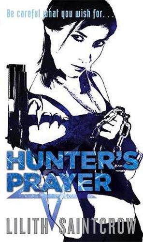 Cover image for Hunter's Prayer: The Jill Kismet Books: Book Two