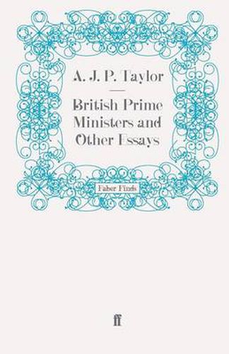 Cover image for British Prime Ministers and Other Essays
