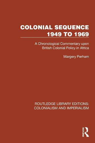 Cover image for Colonial Sequence 1949 to 1969