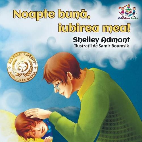 Goodnight, My Love! (Romanian Book for Kids): Romanian Children's Book