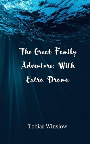 Cover image for The Great Family Adventure