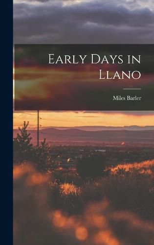 Cover image for Early Days in Llano