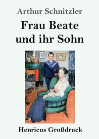 Cover image for Frau Beate und ihr Sohn (Grossdruck)