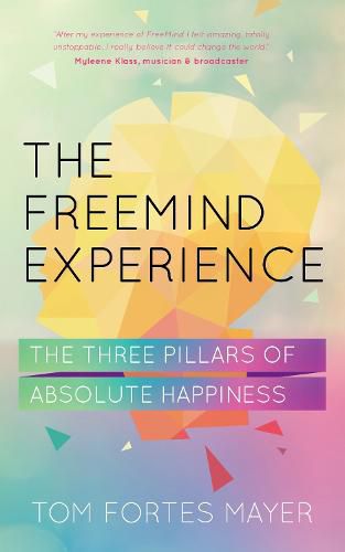 The Freemind Experience: Seeing yourself as perfect and falling in love with life