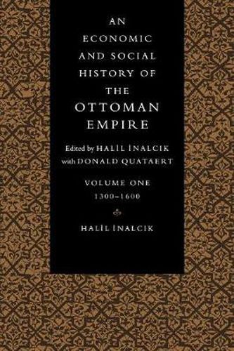 An Economic and Social History of the Ottoman Empire