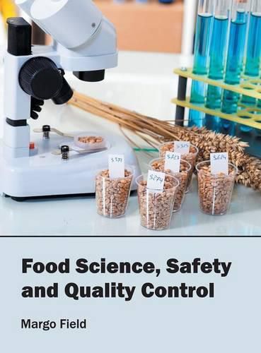 Cover image for Food Science, Safety and Quality Control