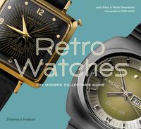 Cover image for Retro Watches: The Modern Collector's Guide