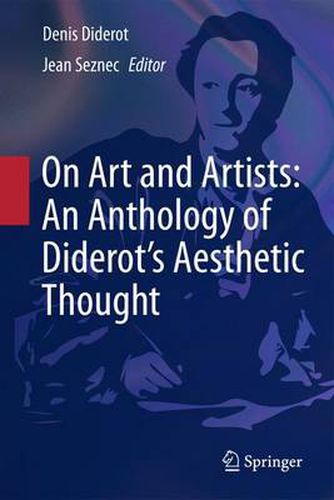 Cover image for On Art and Artists: An Anthology of Diderot's Aesthetic Thought