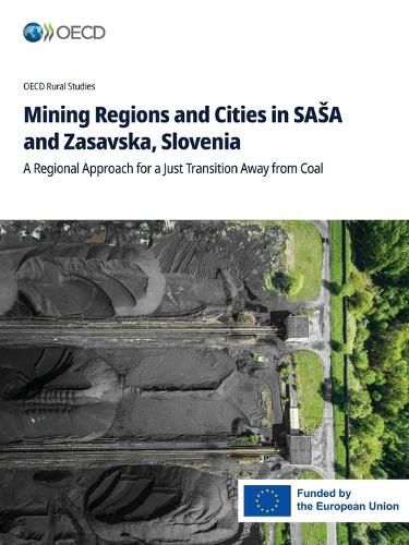Cover image for Mining Regions and Cities in SASA and Zasavska, Slovenia