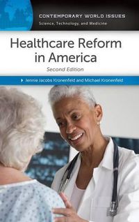 Cover image for Healthcare Reform in America: A Reference Handbook, 2nd Edition