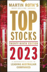 Cover image for Top Stocks 2023: A Sharebuyer's Guide To Leading A ustralian Companies