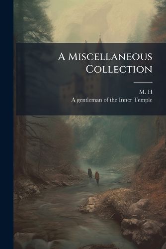 Cover image for A Miscellaneous Collection