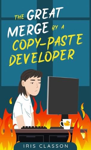 Cover image for The Great Merge by a Copy-Paste Developer