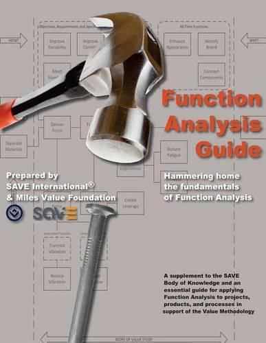 Function Analysis Guide: A Supplement to the SAVE Body of Knowledge