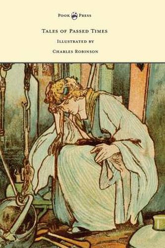 Cover image for Tales of Passed Times - Illustrated by Charles Robinson
