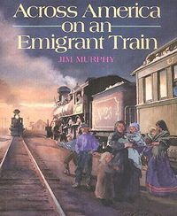 Cover image for Across America on an Emigrant Train