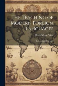 Cover image for The Teaching of Modern Foreign Languages