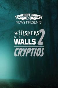 Cover image for Whispers in the Walls 2 Criptids