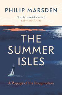 Cover image for The Summer Isles: A Voyage of the Imagination