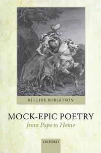 Cover image for Mock-Epic Poetry from Pope to Heine